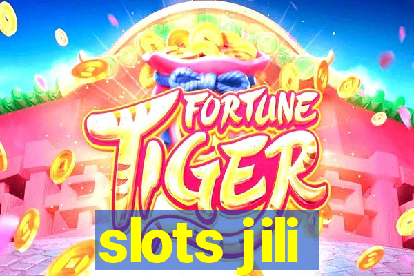 slots jili